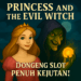 Princess and the Evil Witch