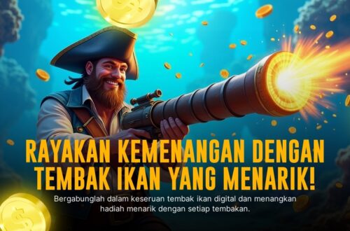 Raih Kemenangan Maksimal di Game Tembak Ikan Habanero