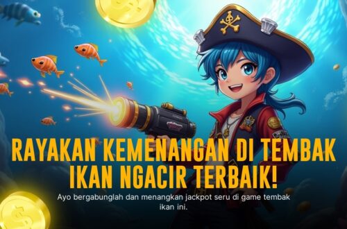Rahasia Menang Maksimal di Game Tembak Ikan Online